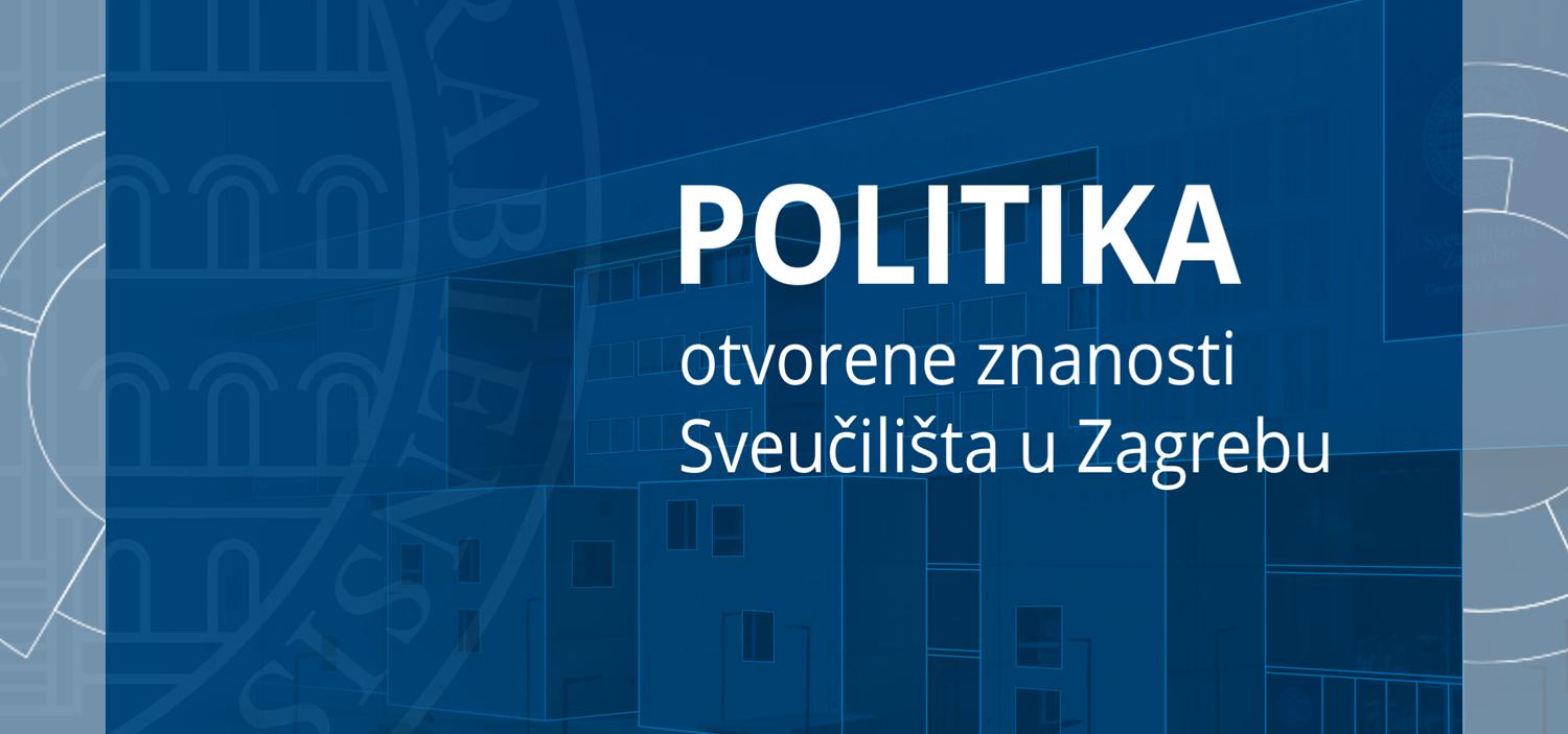 Sveučilište u Zagrebu usvojilo Politiku otvorene znanosti