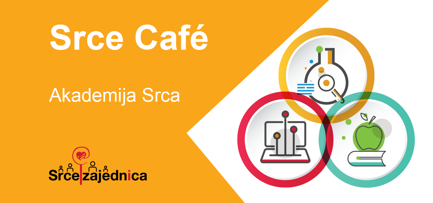 Srce Café: Akademija Srca, 29. 10. 2024.