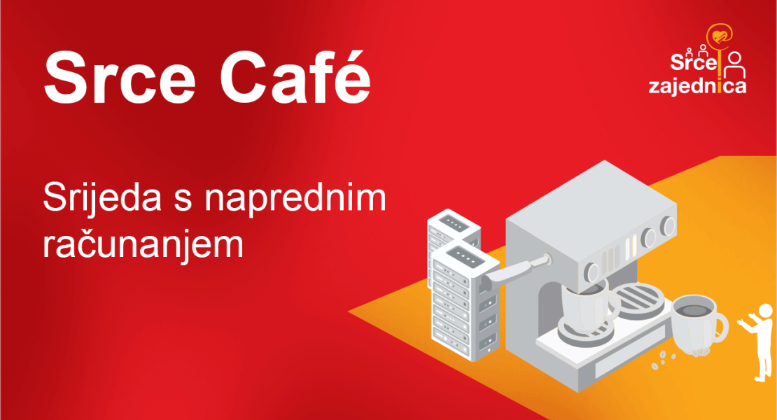 Srce Café: Srijeda s naprednim računanjem, 3. 7. 2024. 